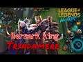 League of Legends Wild Rift : Tryndamere Build Berserk King | Easy Kill | Gameplay Speed Mod.