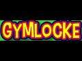LIVE EP 3 GYMLOCKE (POKEMON CRYSTAL)