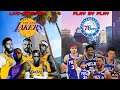 NBA Live Stream: Los Angeles Lakers Vs Philadelphia 76ers (Live Reaction & Play By Play)