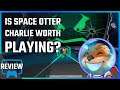 Space Otter Charlie Review - PS4/XBO/NSW/PC