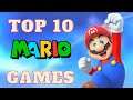Top 10 Mario Games of All Time