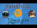 Wow! Kicking Off Bundle Fest With A Bang!! Well Played... : Fanatical Kingslayer 2 Game Bundle