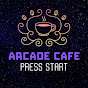 Arcade Cafe