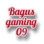 Bagus gaming 09