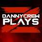 DannyCrewPlays