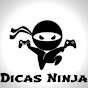 Dicas Ninja