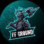 FF GROUND