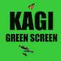 KAGI GREEN SCREEN