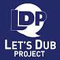 Let's Dub Project (Tyranee)