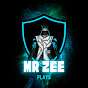 MR ZEE PLAYS