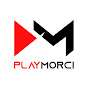 PlayMorci