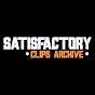 Satisfactory Clips Archive