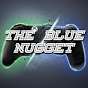 The Blue Nugget