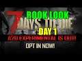 7 Days to Die Alpha 20 - Rook Look - Day 1