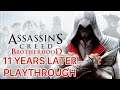 Assassins Creed Brotherhood - 11 Years Later Playthrough