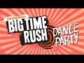 Big Time Rush (Theme Song) - Big Time Rush: Dance Party