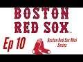 Boston Red Sox Mini Series Ep 10!! This Game WILL NEVER End!!!!!