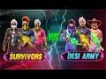 Desi Army Vs Survivors || Clash Squad 4v4 || Desi Army