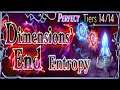 DFFOO Global: Dimensions' End Entropy Tier 14 [Perfect Run]