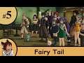 Fairy Tail Ep5 upgrading the guild! -Strife Plays