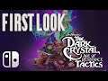 First Look: The Dark Crystal: Age of Resistance Tactics (Nintendo Switch)