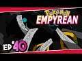 Pokemon Empyrean Part 40 EMPYREAN ORIGIN! Gameplay Walkthrough