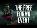 THE BEST EVENT IN WARFRAME THAT SHOULD RETURN | FREE FORMA EVENT!