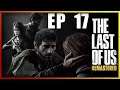 The Last of Us  -The Rescue- [EP17]