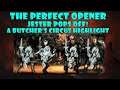 The Perfect Opener - Jester Pops Off!  | Darkest 1 | Butcher's Circus | Darkest Dungeon