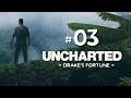 UNCHARTED: DRAKE'S FORTUNE (Remastered) ► #03 ⛌ (Blut und Suppe)