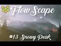 WIN #FLOWSCAPE COMPETITION - Let's Play #13 - Let's Play - "Snowy Peak"