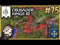 Crusader Kings 3 Gameplay 🔴 Part 75 ► House Wessex