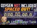 Ep 15 : Some Diamonds but mostly just water : Oxygen not included Spaced out