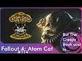 Fallout 4: Atom Cat "But The Creepy Book said to..." #114