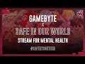 GameByte | Safe in Our World #SaferTogether Mario Kart Livestream