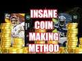 INSANE COIN METHOD! LOW RISK VERY CONSISTENT!! MADDEN 21 ULTIMATE TEAM!!