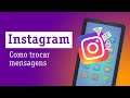 Instagram: Como trocar mensagens — Descomplicando a Tecnologia Online