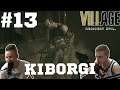 KIBORGI - Resident Evil Village PC #13