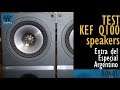 Test KEF Q100 Speakers  * Grabación en Stereo Hi-Res * Extra de Especial Argentina