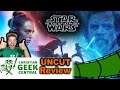 "The Rise Of Skywalker" or "Best In The Franchise?" - CGC UNCUT REVIEW