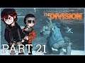 Tom Clancy's The Division Co-op Playthrough Part 21 - Intense Fighting!