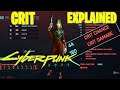 Cyberpunk 2077 - CRIT CHANCE/DAMAGE EXPLAINED! (In-Depth On How Stats Work!)