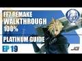 [EP19] FF7 Remake 100% PLATINUM Walkthrough - Chapter 8 (Part 3)