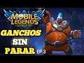 FRANCO GANCHOS SIN PARAR EP:3 | MOBILE LEGNDS | MIA ML