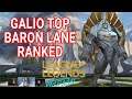 Galio Top Baron lane Ranked  - Wild Rift League of Legends Mobile