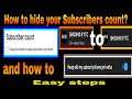 How to Hide your Subscribers count / How to keep your subscriptions private . easy steps . SHROND