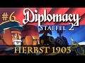 Let's Play Diplomacy [S2] #6: Herbst 1903 (Steinwallens Lager / Play-by-Mail)