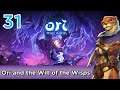 Let's Play Ori & the Will of the Wisps w/ Bog Otter ► Episode 31