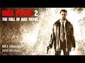 Max Payne 2: The Fall Of Max Payne - [Part 12] - Blowing Up - No Commentary