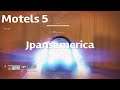 Motels 5 - A JpansAmerica montage